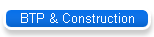 BTP & Construction